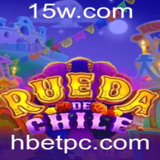 Explorando o Fascinante Mundo do Jogo RuedaDeChile com Hbet
